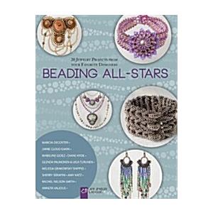 Beading All-Stars: 20 Jewelry Projects from Your Favorite Designers (Paperback)