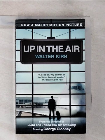 【書寶二手書T7／原文小說_TM6】Up in the Air_Walter Kirn