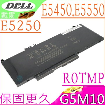 DELL G5M10 R0TMP 電池(保固更長)-戴爾 Latitude P37F001 E5450 E5550 0WYJC2 8V5GX WTG3T RYXXH R9X29 GKM4Y