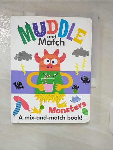 【書寶二手書T7／少年童書_UTB】Muddle & Match - Monsters : A Mix-and-match Book!