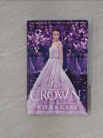 【書寶二手書T4／原文小說_X7M】The Crown_Kiera Cass