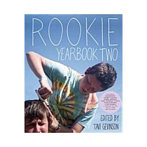 Rookie Yearbook Two (Paperback)