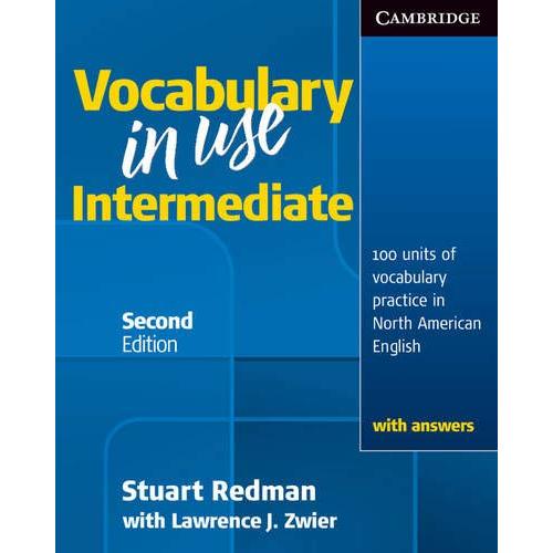 Vocabulary in Use Intermediate Student s Book with Answers