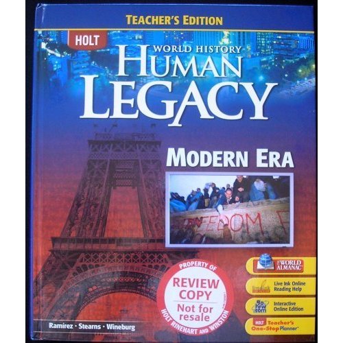 HOLT World History Human Legacy TEACHER'S EDITION