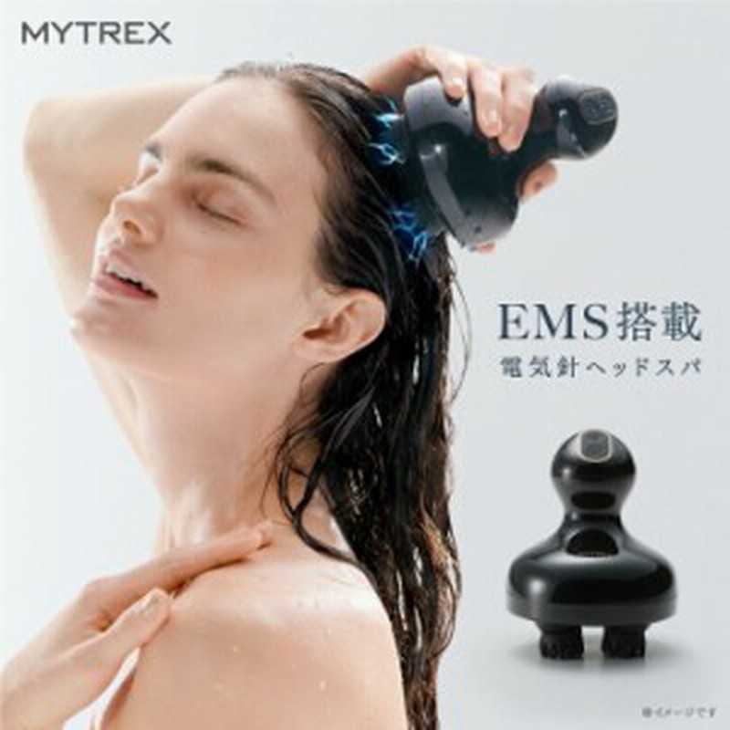 ヘッドスパ EMS 頭皮マッサージ器 MYTREX EMS HEAD SPA 電気針 ヘッドマッサージャー 頭皮エステ ブラシ 家電 通販  LINEポイント最大10.0%GET | LINEショッピング