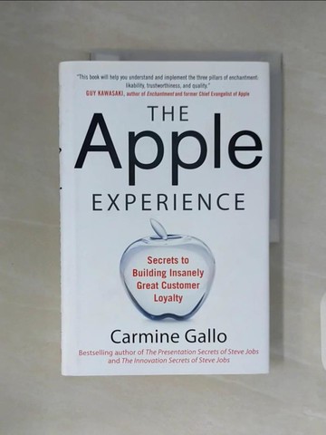 【書寶二手書T4／行銷_ZW8】The Apple Experience: The Secrets of Delivering Insanely Great Customer Service_Gallo, Carmine
