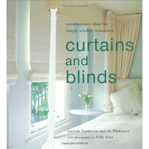 Curtains and Blinds: Contemporary Ideas for Simple Window Treatments