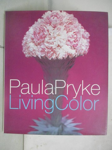【書寶二手書T9／設計_QHI】Living Color_Pryke, Paula