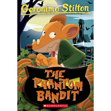 Geronimo Stilton 70: The Phantom Bandit / Scholastic出版社旗艦店