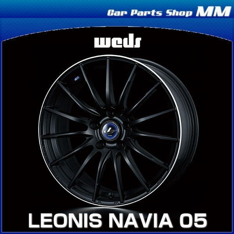 Weds ウェッズ レオニス ナヴィア 05 17インチ 17 6 5j インセット 53 穴数 5 Pcd 114 3 ハブ径 73 カラー Mbpホイール4本価格 通販 Lineポイント最大0 5 Get Lineショッピング