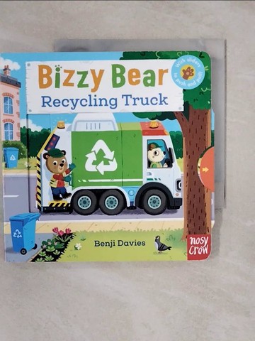 【書寶二手書T2／少年童書_XU7】Bizzy Bear: Recycling Truck_Benji Davies