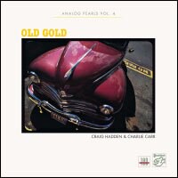 類比珠玉Vol. 4 葛瑞格．海登與查理．卡爾：陳年金曲 Analog Pearls Vol.4 - Craig Hadden & Charlie Carr: Old Gold (Vinyl LP) 【Stockfisch】