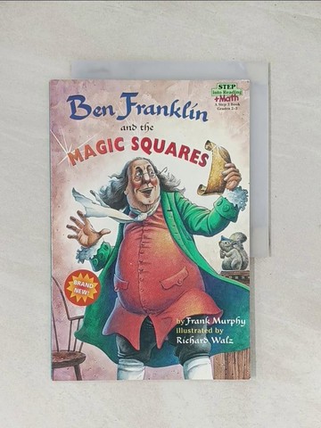 【書寶二手書T1／少年童書_R3Y】Ben Franklin and the Magic Squares_Murphy, Frank/ Walz, Richard (ILT)
