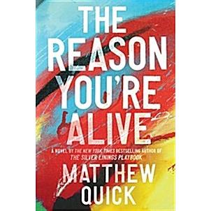 The Reason You're Alive (Paperback)