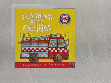 【書寶二手書T7／少年童書_ZAA】Flashing Fire Engines_Tony Mitton