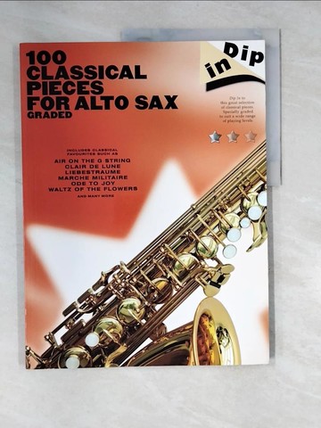 【書寶二手書T2／音樂_UDW】100 Classical Pieces for Alto Sax, Graded_Music Sales (COR)