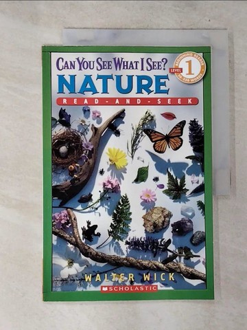 【書寶二手書T2／語言學習_UO6】Can You See What I See?: Nature_Wick, Walter