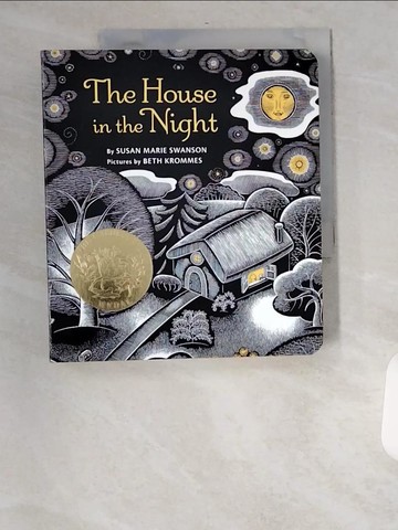 【書寶二手書T4／少年童書_UAX】The House in the Night Board Book_Swanson, Susan Marie/ Krommes, Beth (ILT)