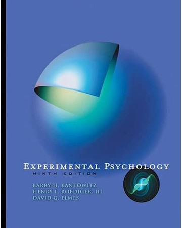 Experimental Psychology  Kantowitz 2009 Cengage