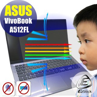EZstick ASUS A512 A512FL 防藍光螢幕貼 抗藍光 (15.6吋寬)