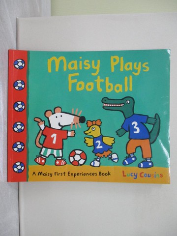 【書寶二手書T1／少年童書_Y39】Maisy Plays Football_Lucy Cousins