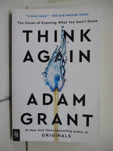 【書寶二手書T6／財經企管_T93】Think Again: The Power of Knowing What You Don’t Know_Adam Grant