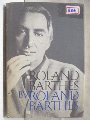 【書寶二手書T9／傳記_XM6】Roland Barthes by Roland Barthes