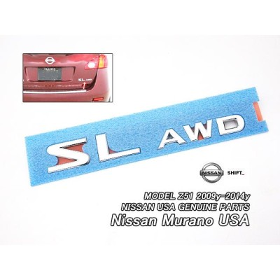 ムラーノZ51【NISSAN】ニッサンMURANO純正USエンブレム-リアSL-AWD文字/USDM北米仕様USA日産ムラノXV-4WD海外4輪駆動SLAWD米国バックドア用  | LINEショッピング