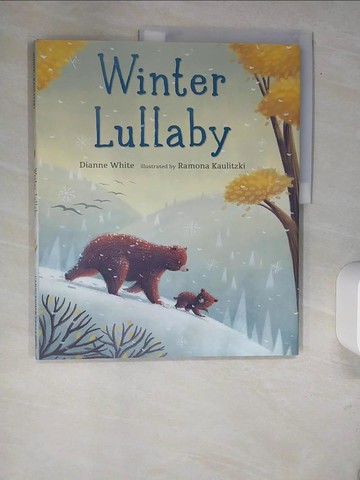 【書寶二手書T9／少年童書_QJA】Winter Lullaby_Kaulitzki, Ramona