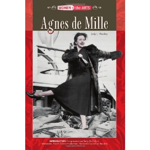 Agnes De Mille (Women in the Arts)