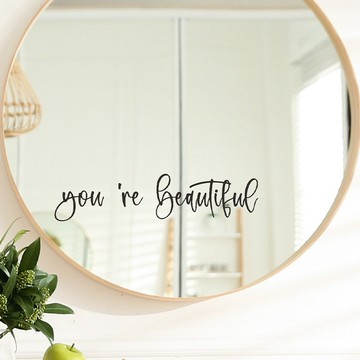英文標語You're beautiful 鏡子玻璃美化裝飾牆貼紙QT811