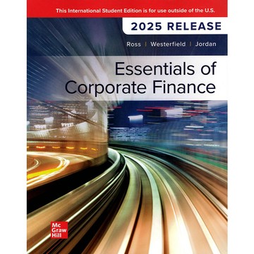 [華通書坊]Essentials of Corporate Finance (2025 Release) 12/e ROSS 9781265218577