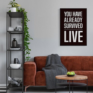 You have already survived/臥室/客廳/佈置/掛畫/工作室/玄關