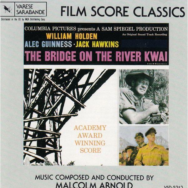 米CD Malcolm Arnold The Bridge on the River Kwai VSD5213 Var?se Sarabande  00110