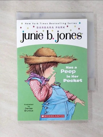 【書寶二手書T5／原文小說_AZN】Junie B. Jones Has a Peep in Her Pocket_Barbara Park; Denise Brunkus