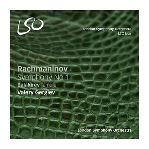 ワレリー・ゲルギエフ ラフマニノフ: 交響曲第1番; バラキレフ: 交響詩「タマーラ」 SACD Hybrid
