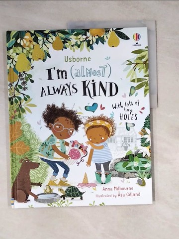 【書寶二手書T2／少年童書_Z1V】I'm (Almost) Always Kind_Anna Milbourne