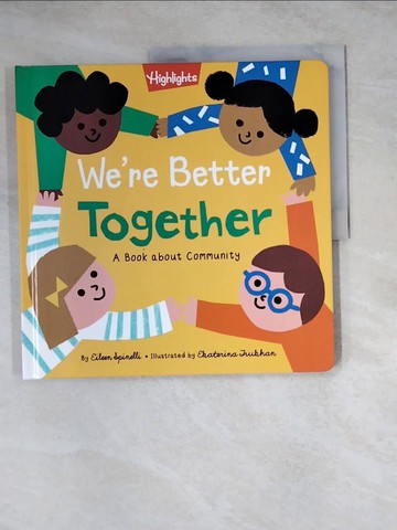 【書寶二手書T6／少年童書_Z1V】We’’re Better Together_Trukhan, Ekaterina