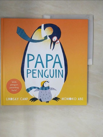【書寶二手書T7／少年童書_ZO9】Papa Penguin_Lindsay Camp