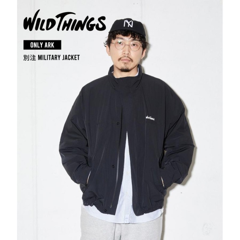 WILD THINGS / ワイルドシングス ： 別注 Military jacket ミリタリー