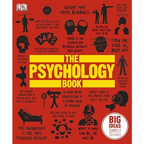 The Psychology Book: Big Ideas Simply Explained