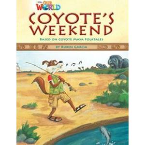 Our World Reader Book Coyote’s Weekend