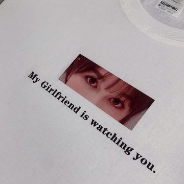 【台灣出貨】My GIRLFRIEND IS WATCHING YOU短袖T恤 眼睛印花情侶定製 衣服客製 短袖客製