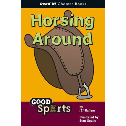 Horsing Around (Read-It! Chapter Books)