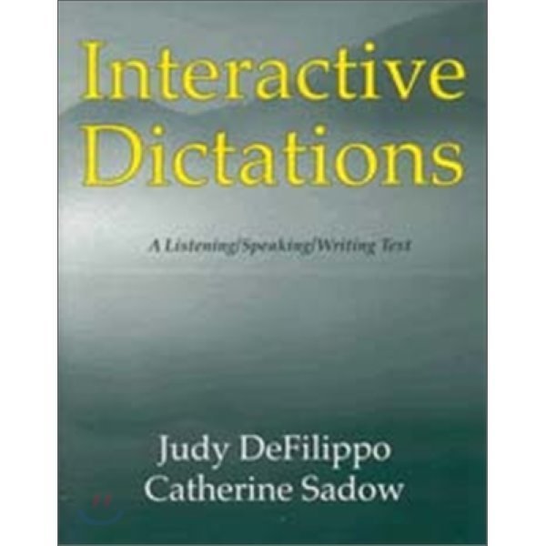 Interactive Dictations（Book CD）Judy DeFilippo and Catherine Sadow