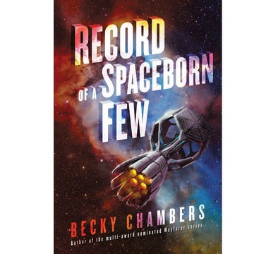 [o美國直購] 2018/2019 美國得獎作品 Record of a Spaceborn Few (Wayfarer) Hardcover July 24, 2018