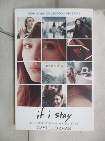 【書寶二手書T5／原文小說_VF6】If I Stay_Gayle Forman
