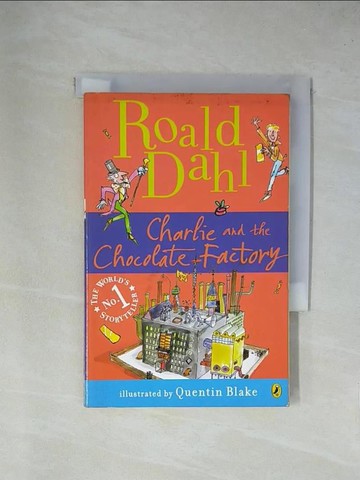 【書寶二手書T1／原文小說_YAI】Charlie and the Chocolate Factory_DAHL, ROALD