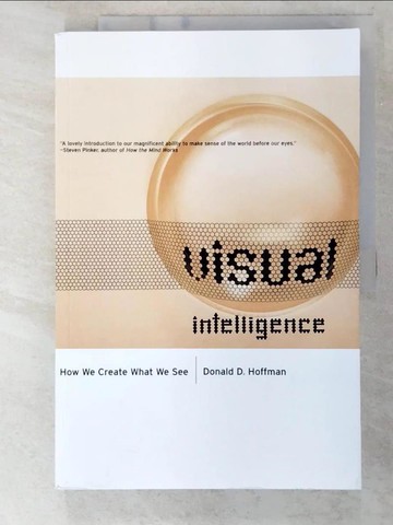 【書寶二手書T6／心理_EPY】Visual Intelligence: How We Create What We See_Hoffman, Donald David