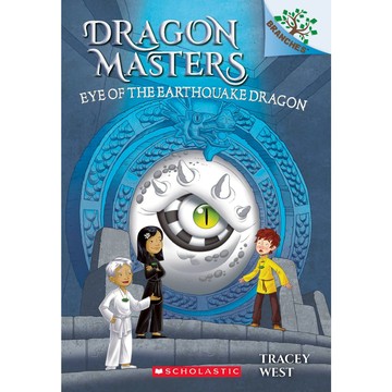 Dragon Masters 13: Eye of the Earthquake Dragon 馴龍大師 / Tracey West / Scholastic出版社旗艦店
